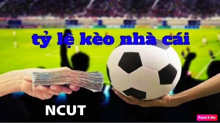 Tỷ lệ kèo nhà cái